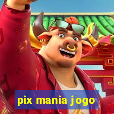 pix mania jogo